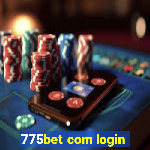 775bet com login